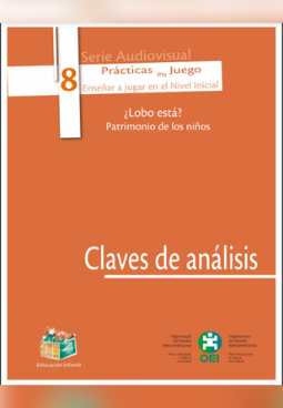 Claves de análisis "¿Lobo está? Patrimonio de los niños"