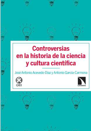 Controversias en la historia de la ciencia y cultura cientifica