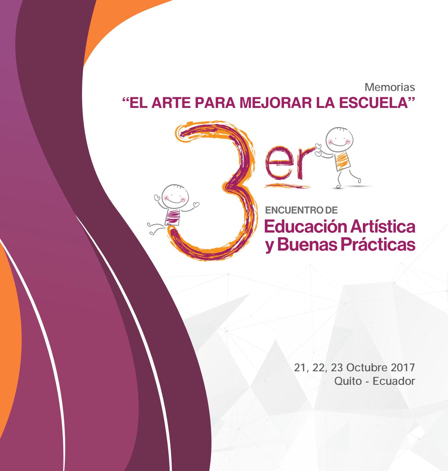 III Encuentro de Educación Artística y Buenas Prácticas:  “El arte para mejorar la Escuela”