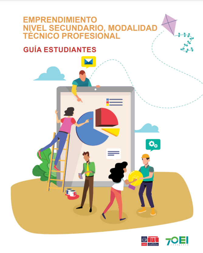 Emprendimiento Nivel Secundario, Modalidad Técnico Profesional - Guía Estudiantes