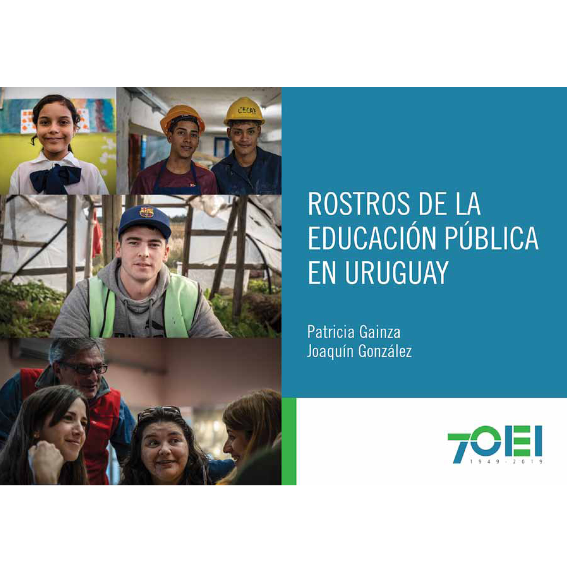 Rostros de la Educación Pública en el Uruguay