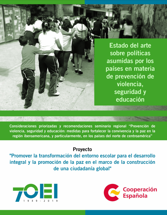 Estado del arte sobre políticas asumidas por los países en materia de prevención de violencia, seguridad y educación
