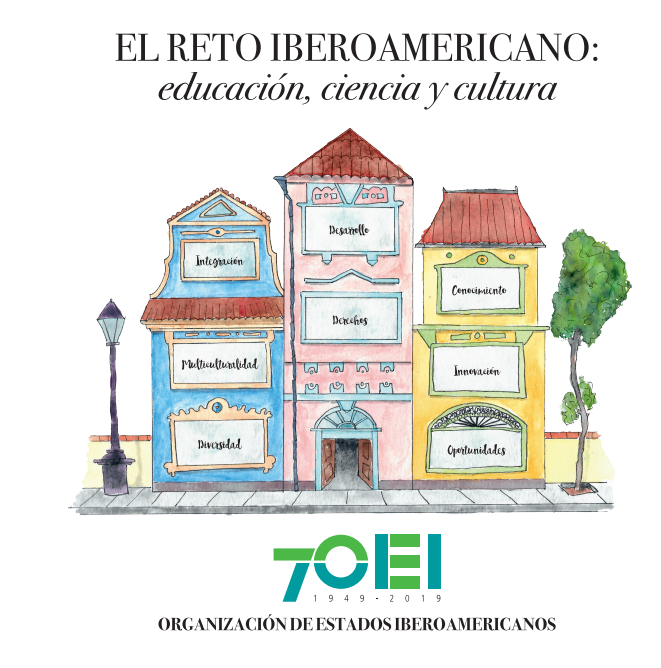 El reto iberoamericano: educación, ciencia y cultura