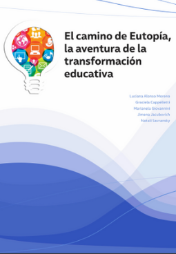 El camino de Eutopía, la aventura de la transformación