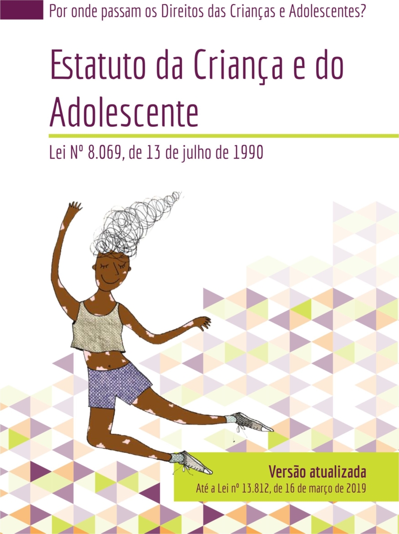 Por onde passam os Direitos das Crianças e Adolescentes?  Vol. 2