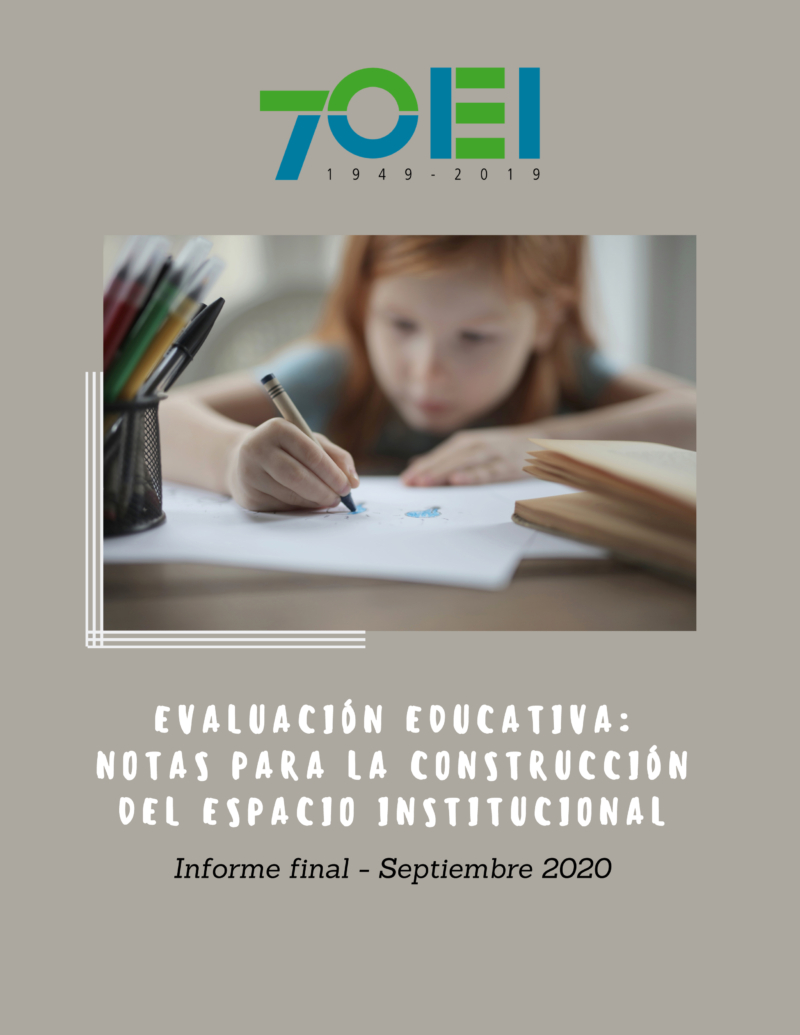 Evaluación Educativa: Notas para la construcción del espacio institucional