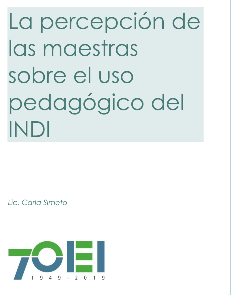 La percepción de las maestras sobre el uso pedagógico del INDI