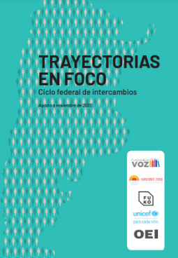 Trayectorias en foco. Ciclo federal de intercambios. Agosto a noviembre 2020