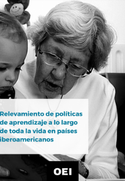 Relevamiento de políticas de aprendizaje a lo largo de toda la vida en países iberoamericanos
