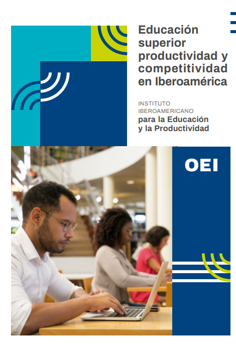 Educación superior, productividad y competitividad en Iberoamérica