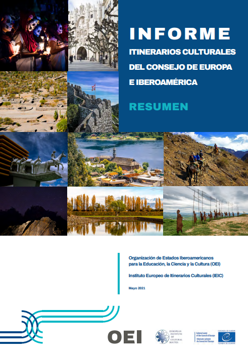 Informe itinerarios culturales del Consejo de Europa e Iberoamérica: Resumen