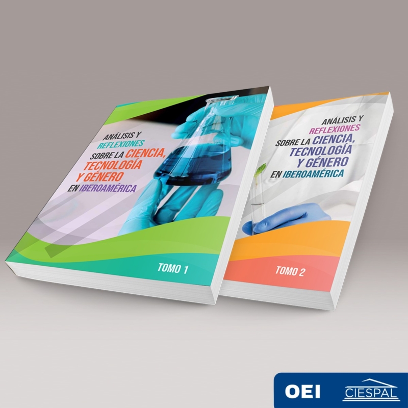 Análisis y reflexiones sobre la Ciencia, Tecnología y Género en Iberoamérica