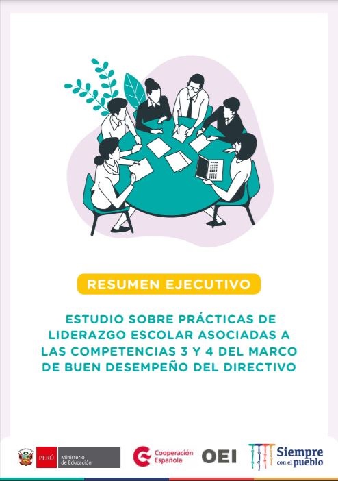 Estudio sobre prácticas de liderazgo asociadas a las competencias 3 y 4 del marco de Buen Desempeño del Directivo
