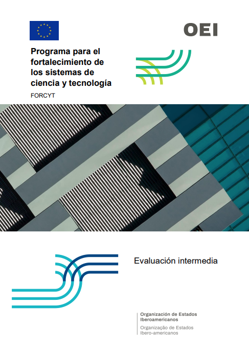FORCYT - Evaluación intermedia. Programa para el fortalecimiento de los sistemas de ciencia y tecnología FORCYT