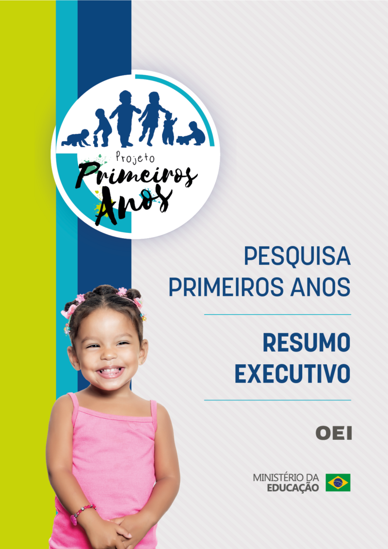 Resumo Executivo da pesquisa Primeiros Anos