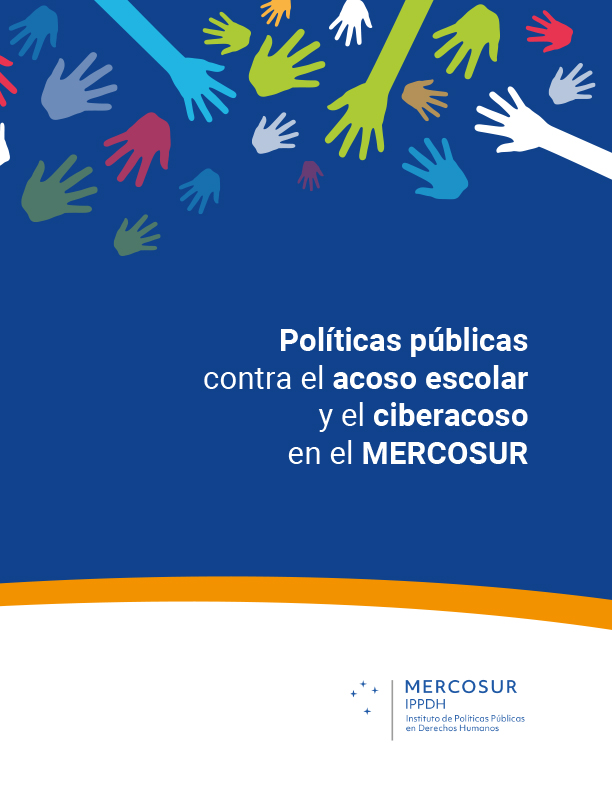 Políticas públicas contra el acoso escolar y el ciberacoso en el MERCOSUR