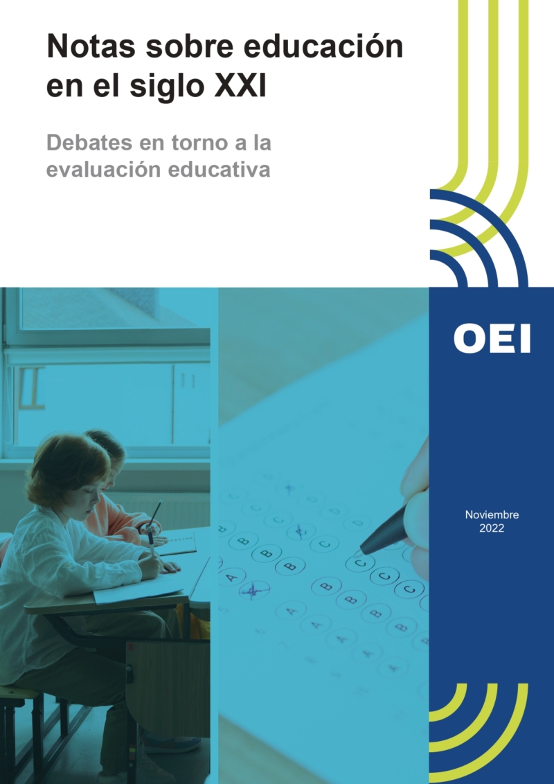 Notas sobre la Educación en el siglo XXI. Debates en torno a la evaluación educativa