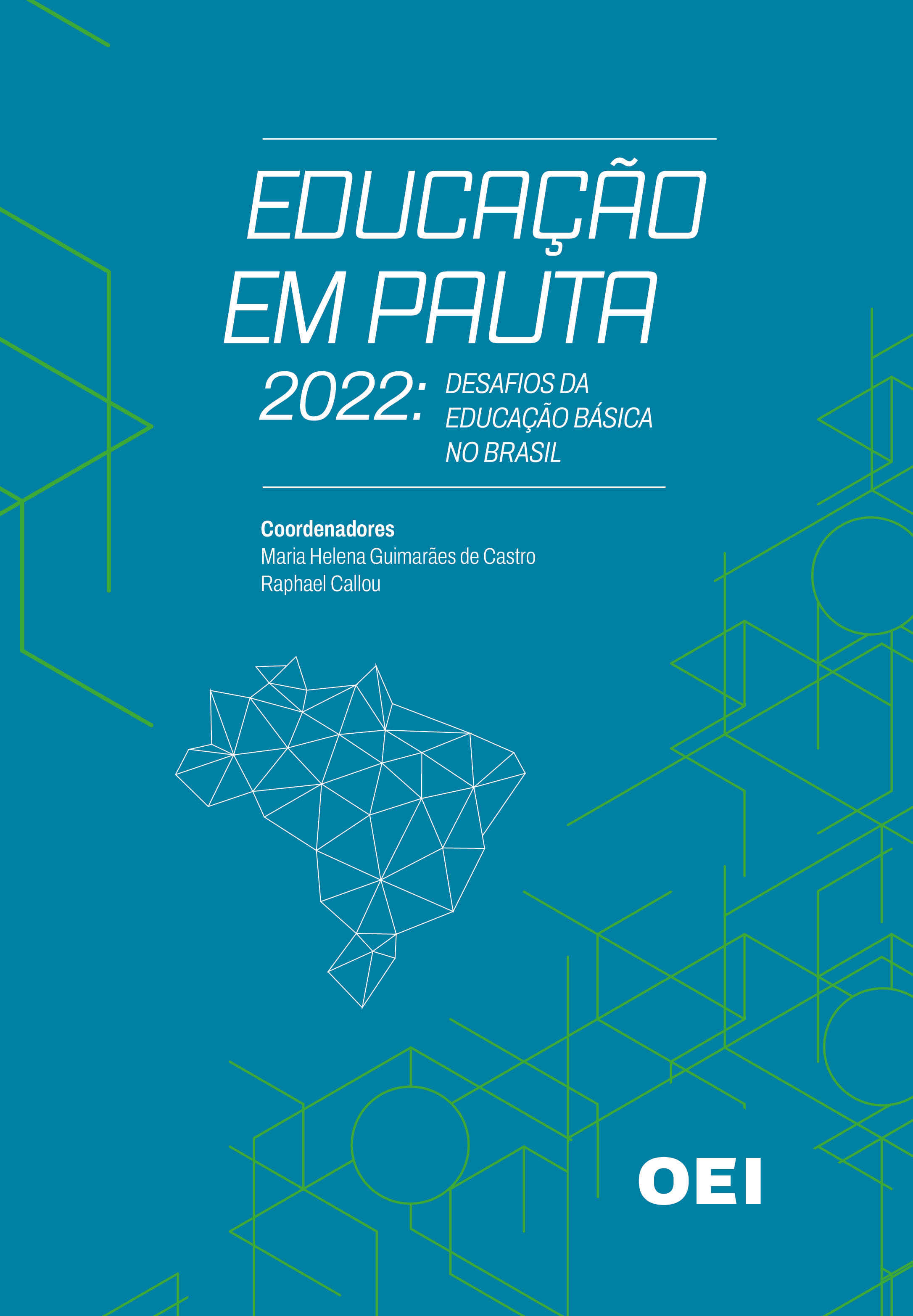 Educação em Pauta 2022: desafios da educação básica no Brasil