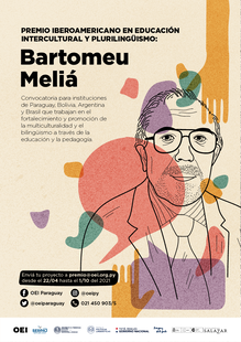 Premio Iberoamericano en Educación Intercultural y Plurilingüismo “Bartomeu Melià”