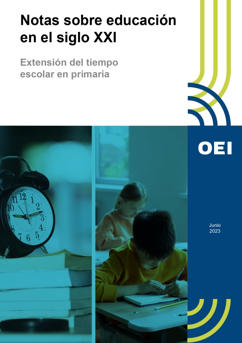 Notas sobre la educación en el siglo XXI: Cuaderno N°4: “Extensión del tiempo escolar en primaria”