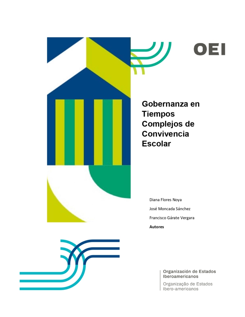 Gobernanza en  Tiempos  Complejos de  Convivencia  Escolar