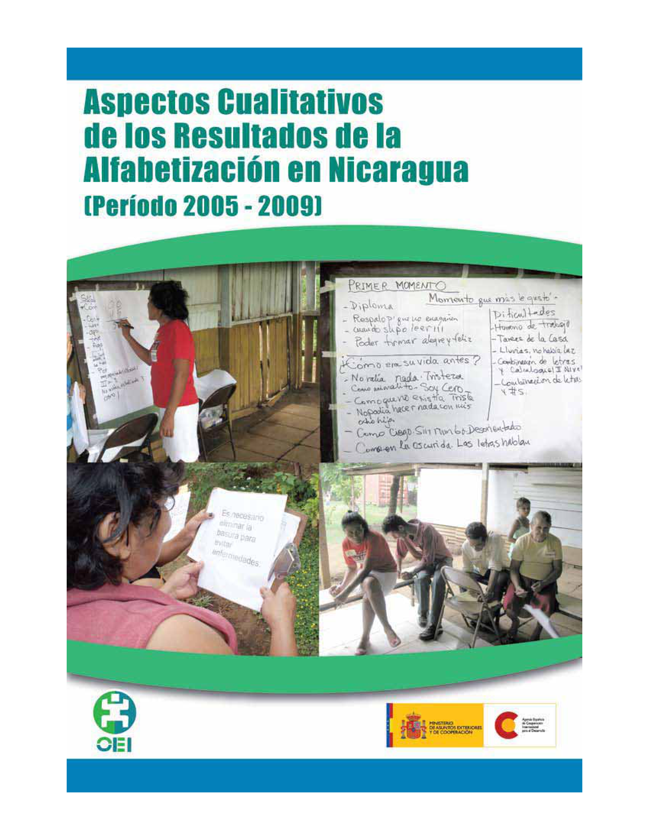 Aspectos cualitativos de los resultados de la alfabetización en Nicaragua (Período 2005-2009)
