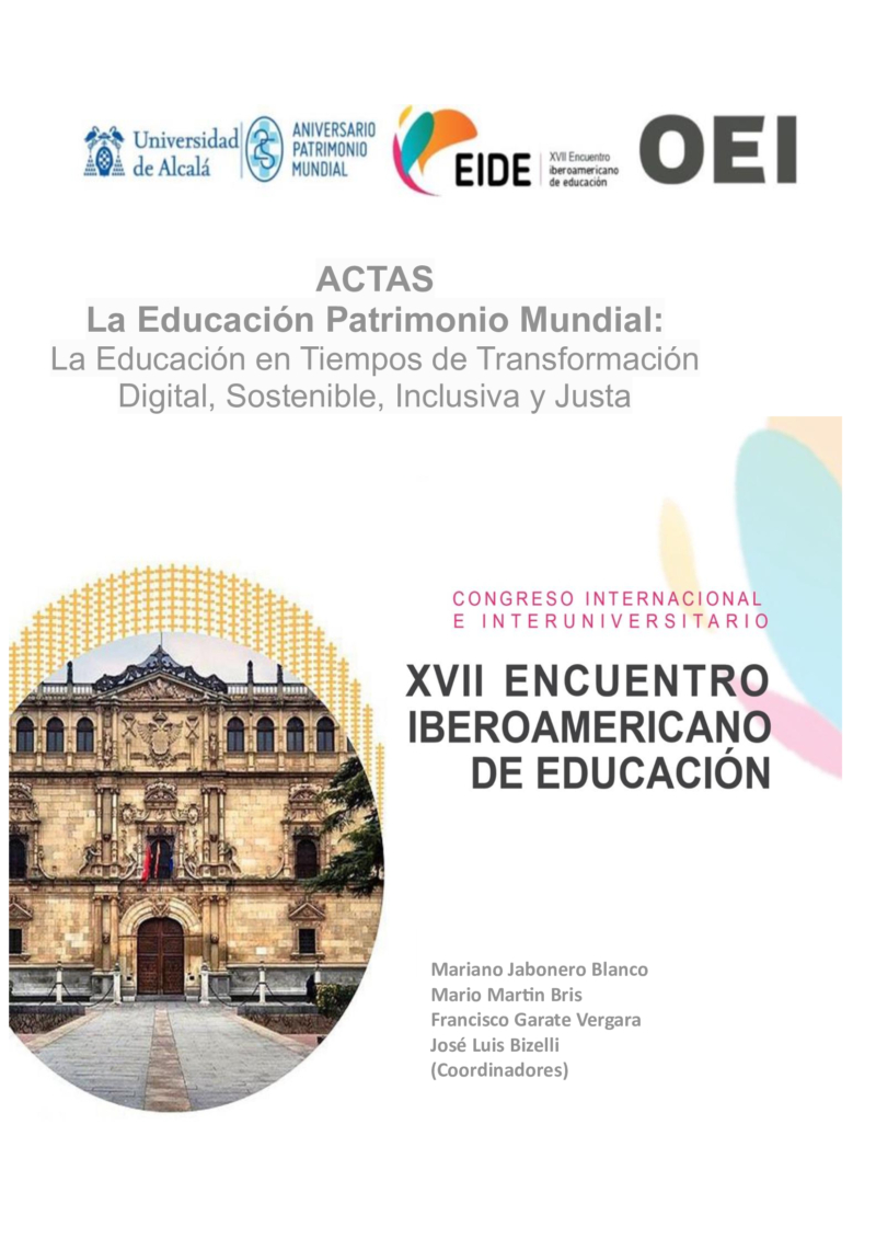 Actas La Educación Patrimonio Mundial:  La Educación en Tiempos de Transformación Digital, Sostenible, Inclusiva y Justa