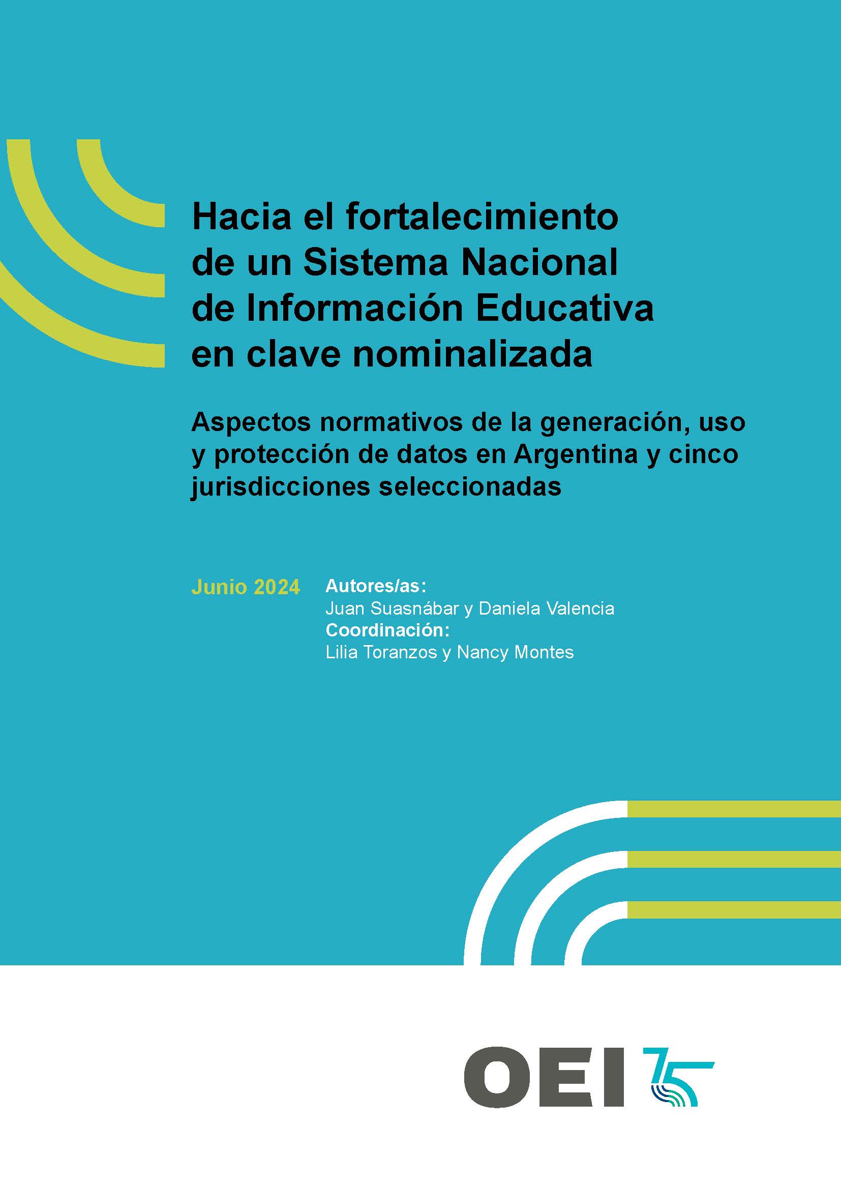 "Hacia el fortalecimiento de un Sistema Nacional de Información Educativa en clave nominalizada”